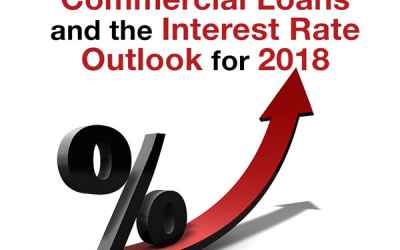 Commercial Loans and the Interest Rate Outlook for 2018