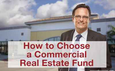 How to Choose a Commercial Real Estate Fund