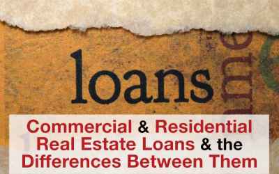 Residential and Commercial Real Estate Loans