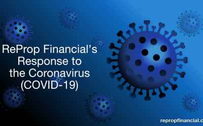 ReProp Financial’s Response to The Coronavirus (COVID-19)