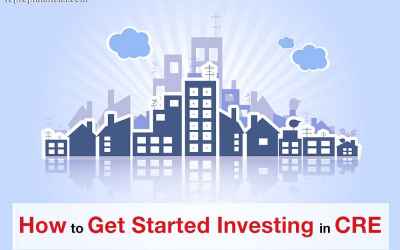 How to Get Started Investing in CRE