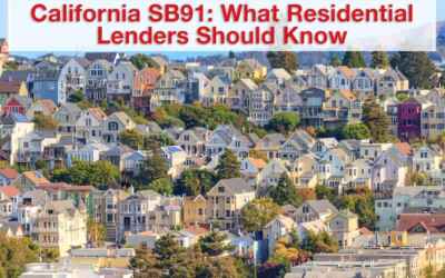 California SB91: What Residential Lenders Should Know