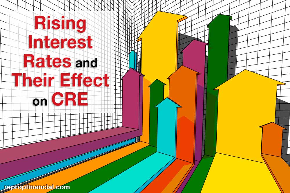 Rising Interest Rates and Their Effect on CRE