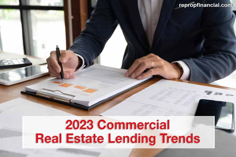 2023 Commercial Real Estate Lending Trends