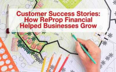 Customer Success Stories: How ReProp Financial Helped Businesses Grow