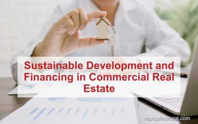 Sustainable Development and Financing in Commercial Real Estate